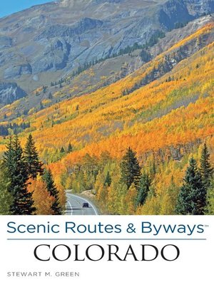cover image of Scenic Routes & Byways Colorado